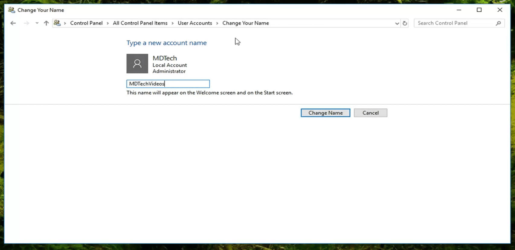 click Change Name to change administrator name on Windows 10